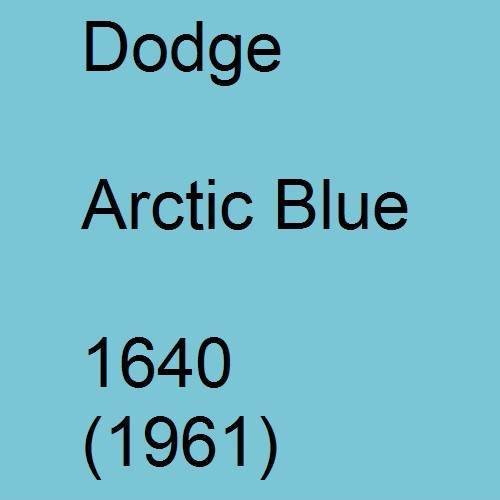 Dodge, Arctic Blue, 1640 (1961).